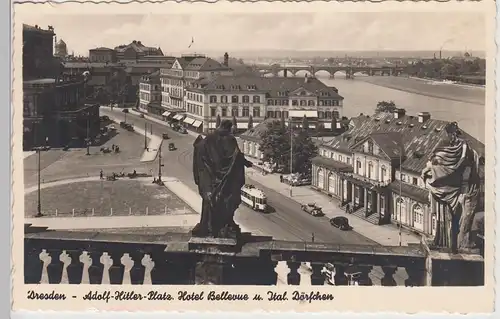 (112120) AK Dresden, Hotel Bellevue, Oper, Italienisches Dörfchen 1941
