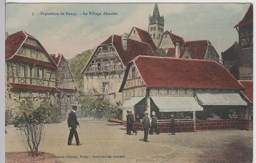 (110828) AK Exposition de Nancy, Le Village Alsacien, vor 1945