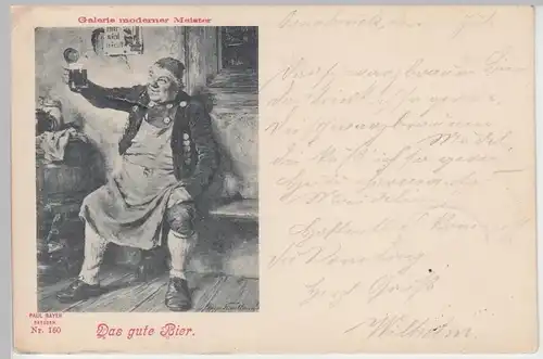 (100297) AK Gemälde, Das gute Bier, Galerie moderner Meister 1899