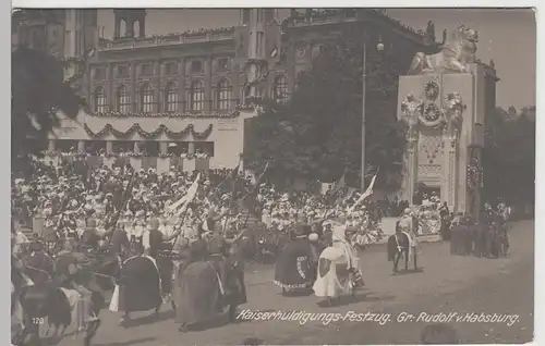 (100110) AK Wien, Kaiser Huldigungs Festzug, Gr. Rudolf v. Habsburg 1908