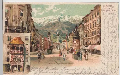 (100103) AK Gruß aus Innsbruck, Maria Theresienstraße 1899
