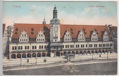 (92652) AK Leipzig, Altes Rathaus, vor 1945
