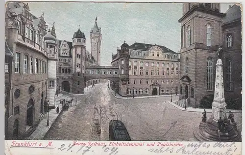 (91224) AK Frankfurt a.M., Rathaus, Einheitsdenkmal u. Paulskirche, 1904