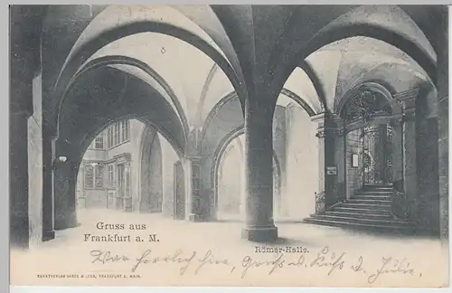 (91195) AK Gruss aus Frankfurt a.M., Römer-Halle, 1898