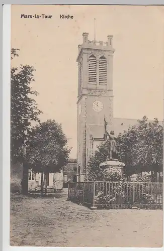 (90974) AK Mars-la-Tour, Kirche, Feldpost 1917