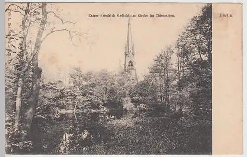 (90839) AK Berlin, Kaiser Friedrich Gedächtnis-Kirche im Tiergarten, bis 1905