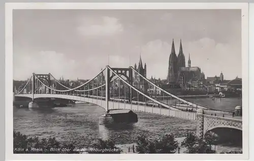 (89994) AK Köln, Blick über die Hindenburgbrücke, Feldpost 1939