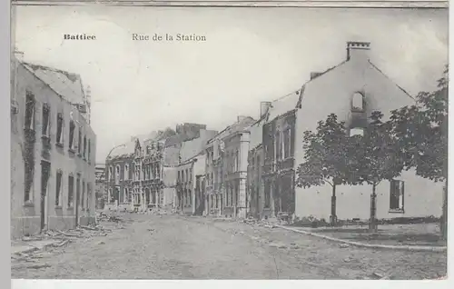 (89614) AK Batticezerstörte Gebäude, Rue de la Station, Feldpost 1915