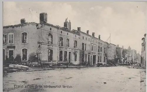 (89613) AK Etain, zerstörte Gebäude, Feldpost 1915