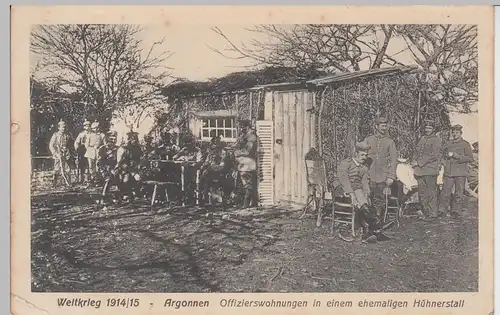 (89598) AK 1.WK Argonnen, Offizierswohnungen im Hühnerstall, 1915