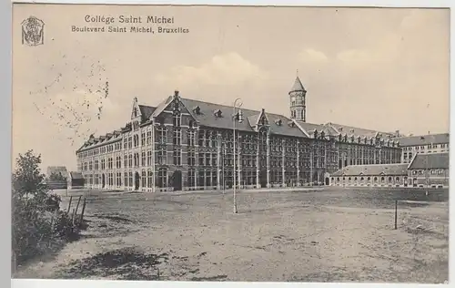 (89323) AK Brüssel, Bruxelles, Collège Saint Michel, Feldpost 1915