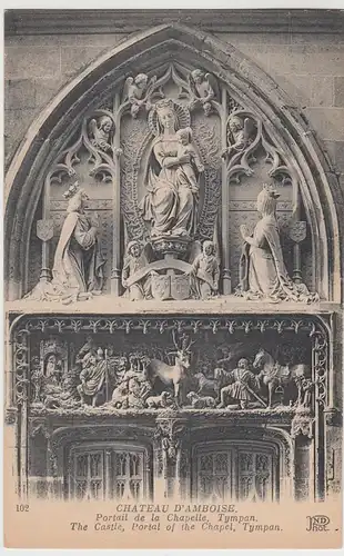 (88970) AK Château de Amboise, Portail de la Chapelle, vor 1945