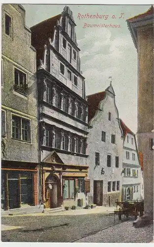 (88791) AK Rothenburg o.d.Tauber, Baumeisterhaus, 1907