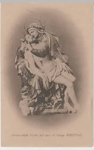 (75812) AK Andechs, Skulptur "Schmerzhafte Mutter a.d. hl. Berge" vor 1945