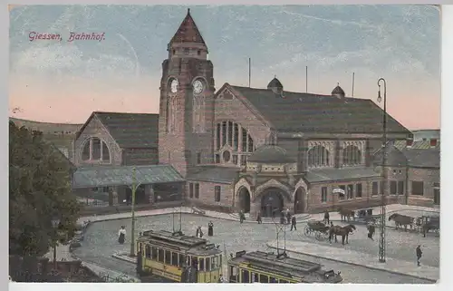 (87805) AK Gießen, Bahnhof, Straßenbahn, Feldpost 1918