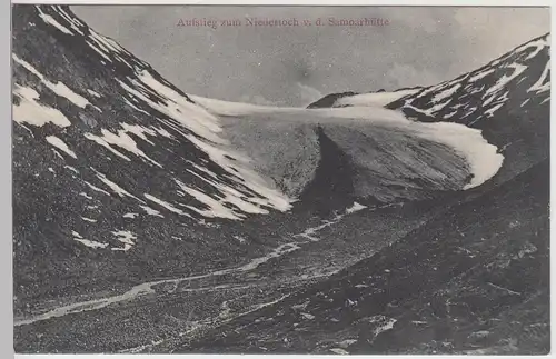 (87601) AK Aufstieg zum Niederjoch von der Samoarhütte, um 1909