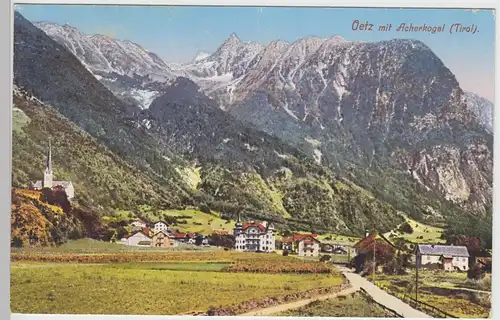 (87590) AK Oetz, Tirol, Panorama mit Acherkogel, um 1912