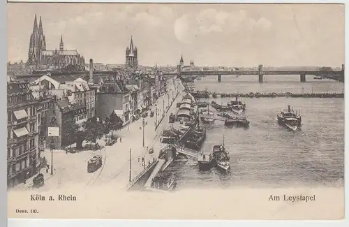 (84990) AK Köln, Am Leystapel 1905