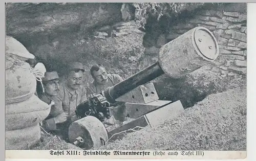 (84406) AK 1. WK, Minenwerfer, Militärtechnik Tafel 13, 1914-18