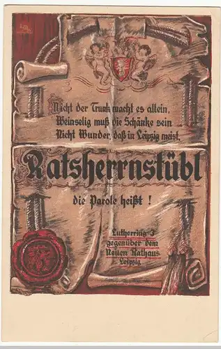 (84082) AK Werbung Ratsherrnstübl Leipzig, vor 1945