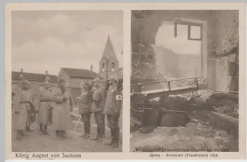 (83024) AK Igney Avricourt, König v. Sachsen u. zerstörter Bahnhof 1915