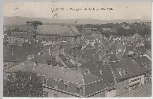 (82374) AK Belfort, Vue Générale de la Vieille Ville, 1907