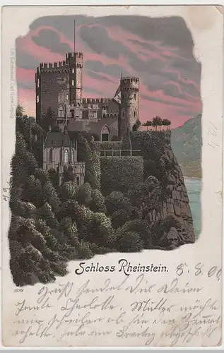 (80279) AK Burg Rheinstein bei Trechtingshausen, Litho 1900