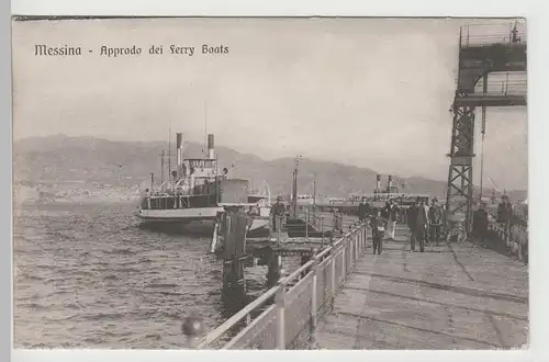 (77979) AK Messina, Apprado dei Ferry Boats, 1917