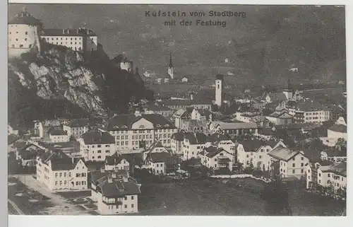 (77957) AK Kufstein mit Festung, vom Stadtberg gesehen, 1911
