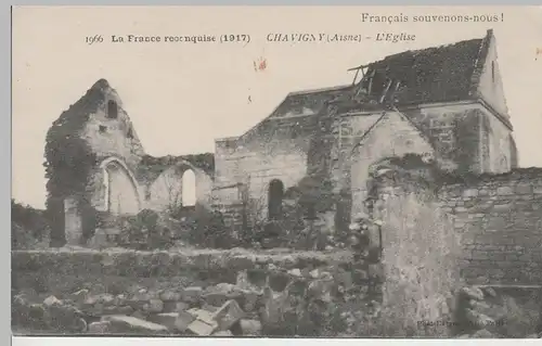(77800) AK 1. WK, Chavigny, zerstörte Kirche 1917