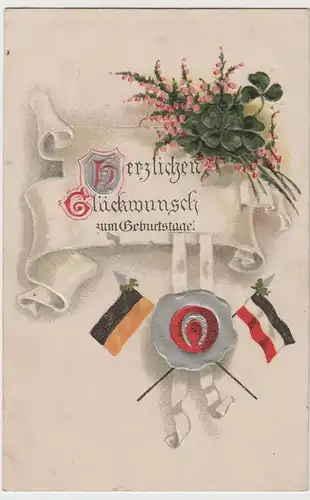 (77411) AK Glückwunsch z. Geburtstage, Kleeblatt, Siegel, dt. Flagge vor 1920