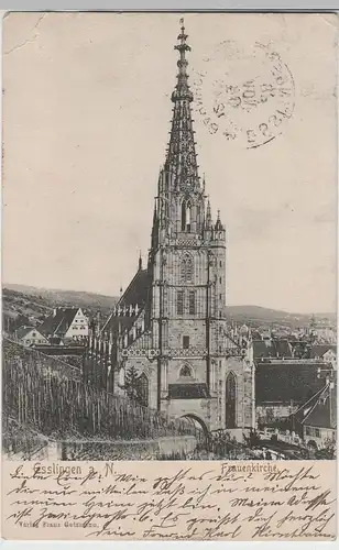 (76853) AK Esslingen am Neckar, Frauenkirche, 1904