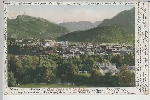 (76493) AK Bad Ischl, Panorama mit Dachstein 1903