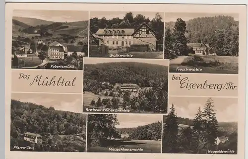 (76216) Foto AK Eisenberger Mühltal, Robertsmühle, Pfarrmühle 1959