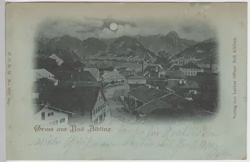 (76050) AK Gruß aus Bad Aibling, Mondscheinkarte 1898