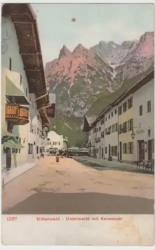 (75546) AK Mittenwald, Untermarkt, Karwendel, bis um 1905