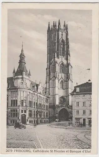 (75518) AK Fribourg, Freiburg, Kathedrale St. Nikolaus, Banque d'Etat 1926