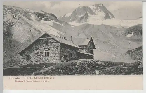 (75018) AK Stubai, Dresdner Hütte am Stubaier Höhenweg, 1910