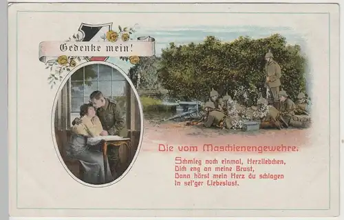 (73927) AK Patriotika, 1. WK, Gedenke mein! Die v. Maschinengewehre 1917