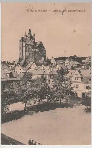 (73328) AK Diez a.d. Lahn, Schloß m. Kasernenplatz, 1914