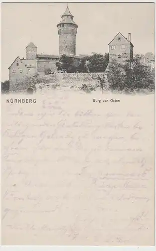 (72915) AK Nürnberg, Burg von Osten, um 1905