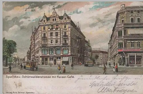 (72591) AK Berlin Spandau, Schönwalderstraße mit Kaiser-Café, bis 1905