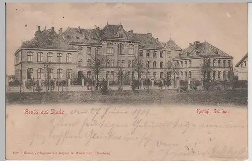 (71557) AK Gruss aus Stade, Königliches Seminar, 1901