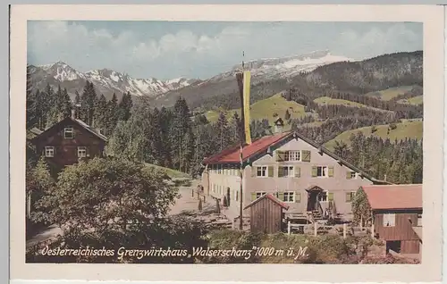 (71368) AK Österreichisches Grenzwirtshaus "Walserschanz", vor 1945