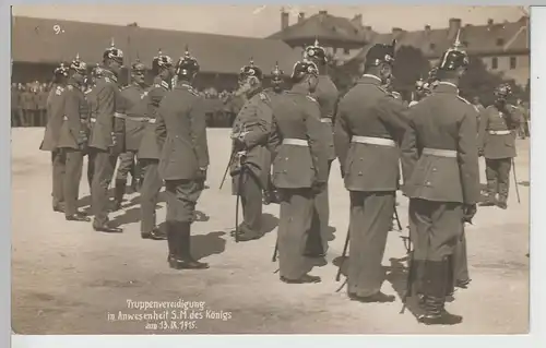 (71002) Foto AK Truppenvereidigung in Anw. S.M. des Königs am 13.09.1915