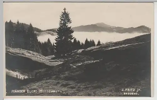 (67603) Foto AK Pfänder, Blick zum Hirschberg 1927