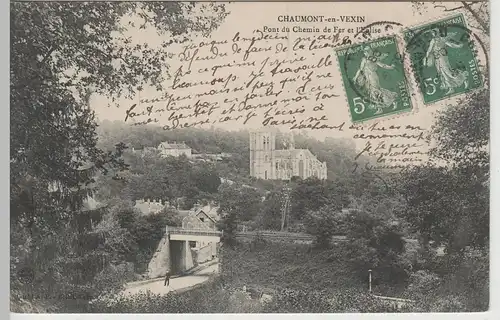 (67461) AK Chaumont-en-Vexin, Pont du Chemin du Fer et l'Eglise 1909