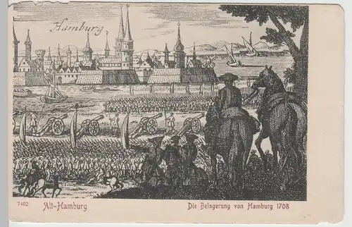 (66421) AK Alt-Hamburg, Die Belagerung von Hamburg 1708, Karte bis 1905