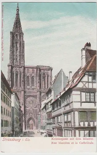 (65418) AK Strasbourg, Straßburg, Krämergasse mit dem Münster vor 1905