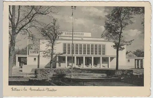 (65190) AK Zittau, Grenzland-Theater 1938